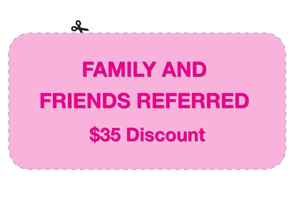 Family and Friend Referral